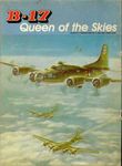 B-17: Queen of the Skies