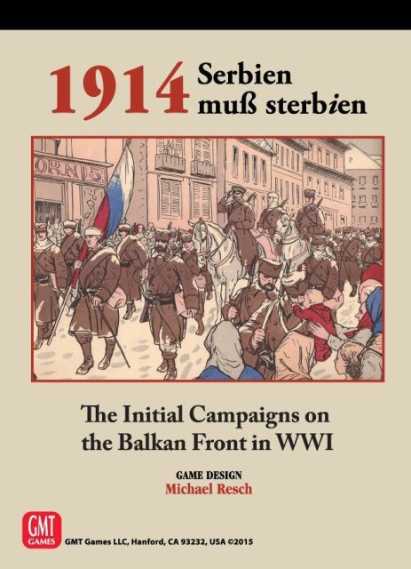 1914: Serbien Muss Sterbien