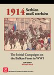 1914: Serbien Muss Sterbien