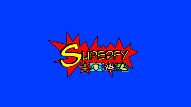 Superfy