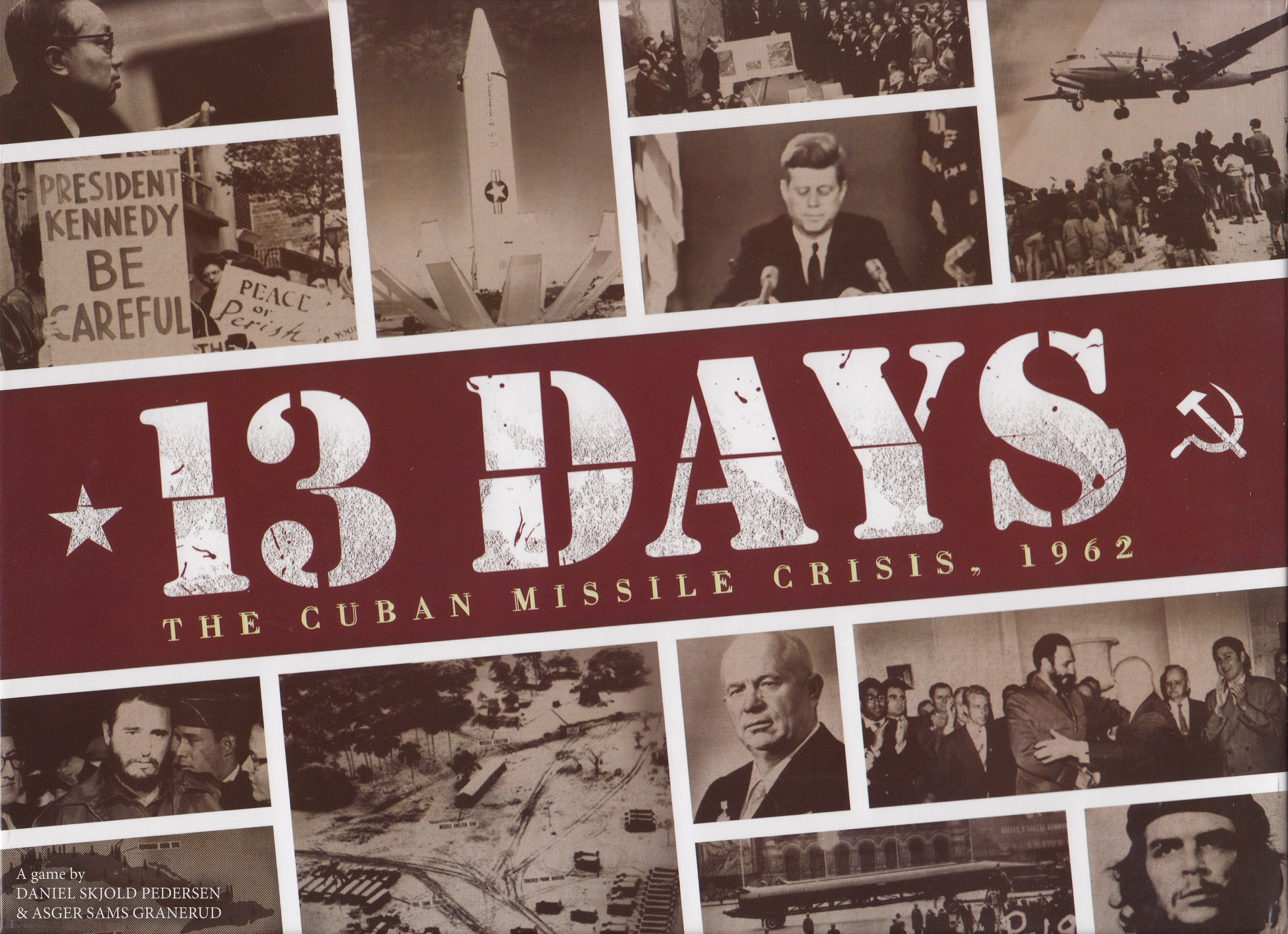 13 Days: The Cuban Missile Crisis, 1962