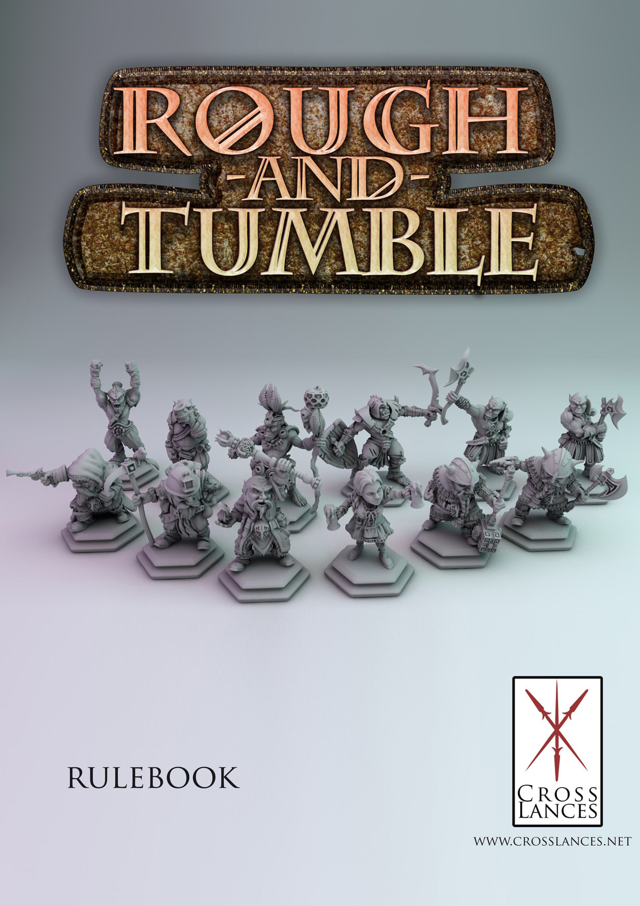 Rough-and-Tumble