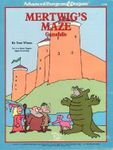 Mertwig's Maze
