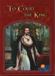 To Court the King