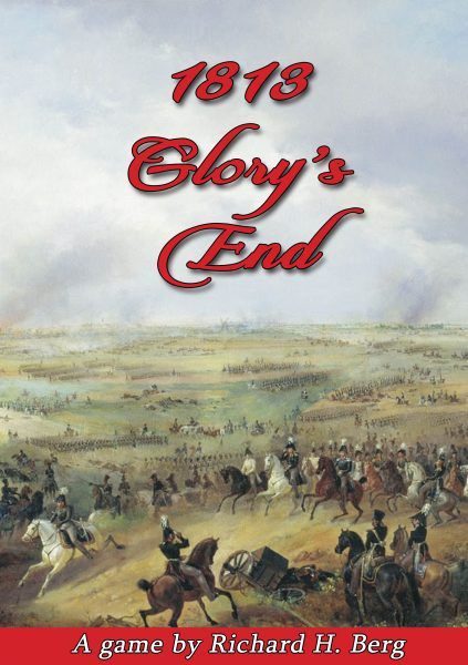 1813: Glory's End