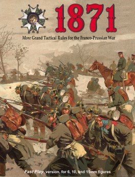 1871:  More Grand Tactical Rules for the Franco-Prussian War