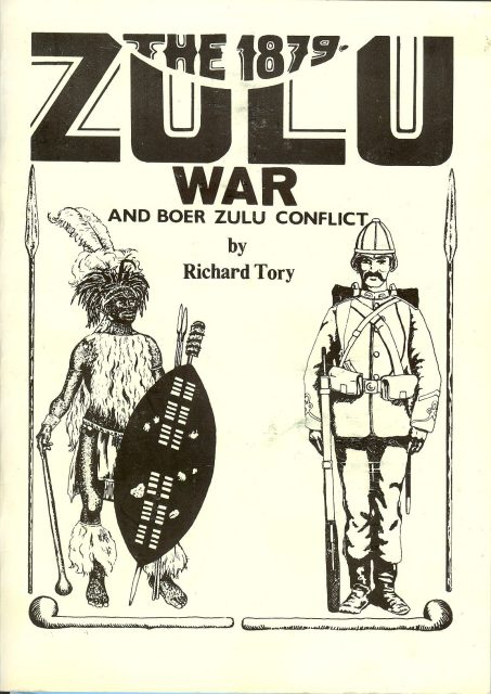 The 1879 Zulu War and Boer Zulu Conflict