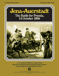 Jena-Auerstadt: The Battle for Prussia, 14 October 1806