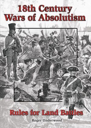 18th Century Wars of Absolutism: Rules for Land Battles