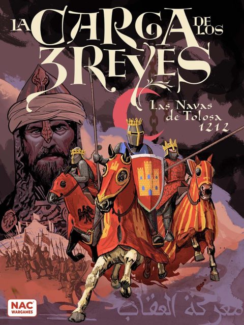 The Charge of the 3 Kings: Navas de Tolosa 1212