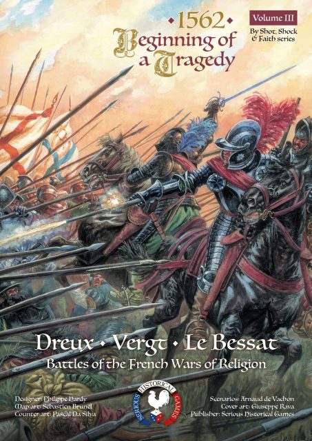 1562: The Beginning of a Tragedy