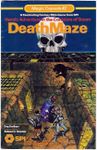 DeathMaze: Heroic Adventure in the Corridors of Doom