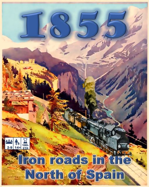 1855: Iron Roads in the North of Spain