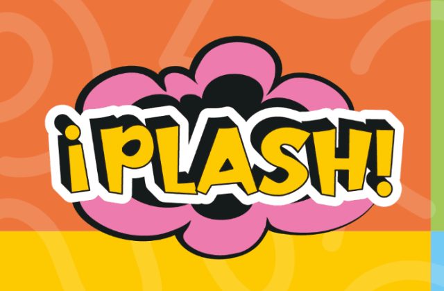 ¡PLASH!