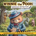 Winnie the Pooh: Serious Detective