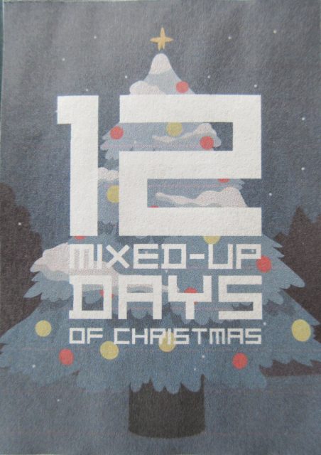 12 Mixed-up Days of Christmas
