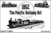 1862: The Pacific Railway Act