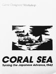 Coral Sea: Turning the Japanese Advance, 1942