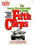 Fifth Corps: The Soviet Breakthrough at Fulda