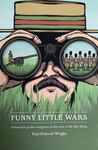 Funny Little Wars