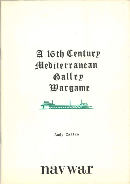 A 16th Century Mediterranean Galley Wargame